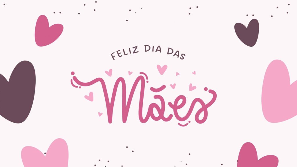 Mensagem de Feliz Dia das Mães para WhatsApp: cartões e frases para enviar em 2026