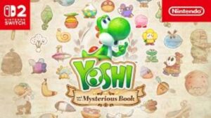 Yoshi and the Mysterious Book aposta em exploração e charme visual no Switch 2