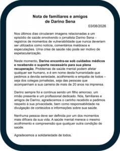 Família de Darino Sena solicita respeito e privacidade após crise de saúde do jornalista
